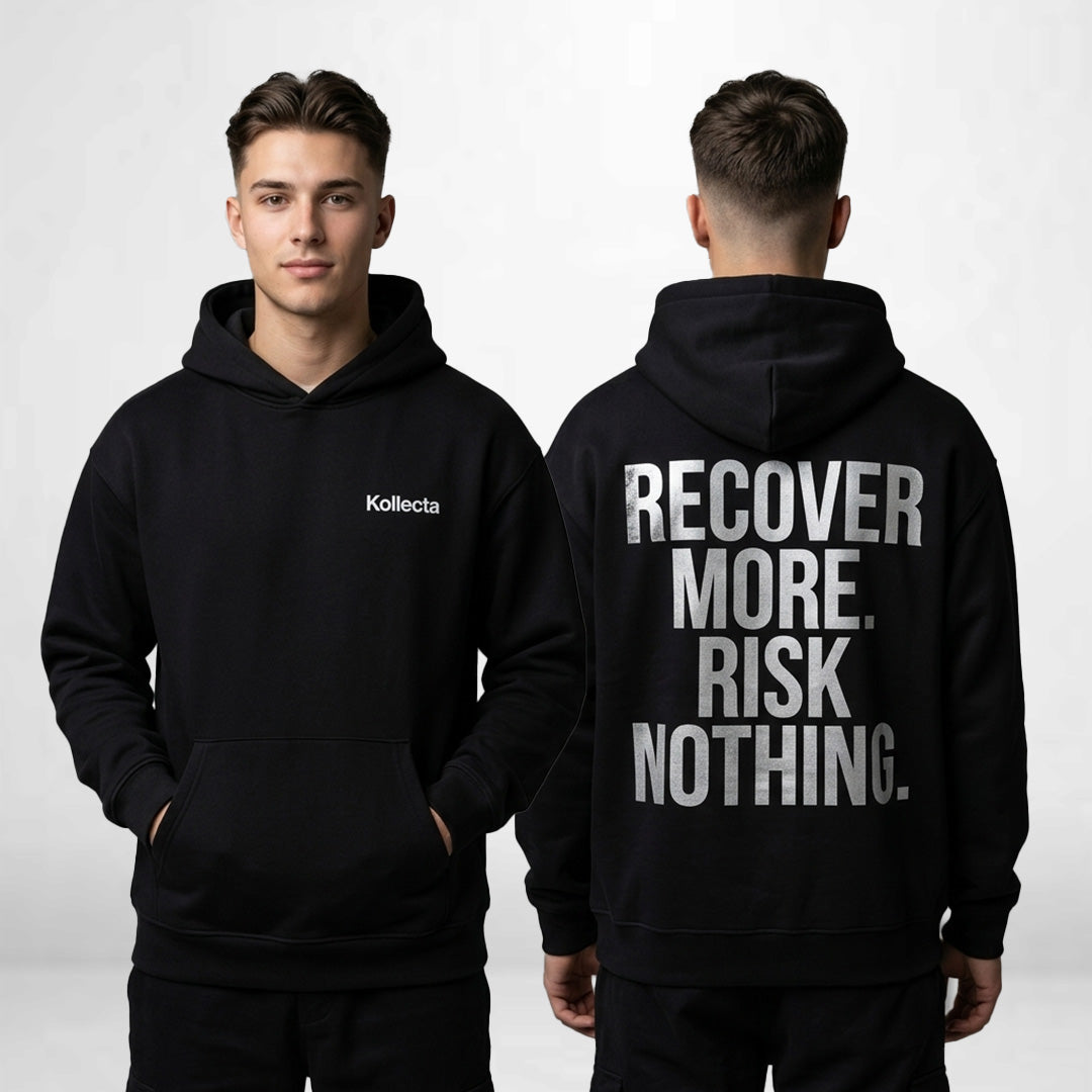 Recover More. Risk Nothing. Hoodie — Black