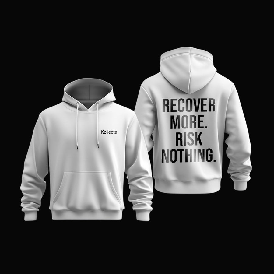 Recover More. Risk Nothing. Hoodie — White